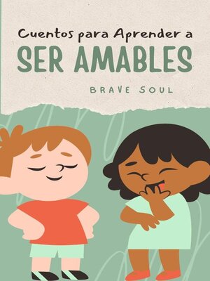 cover image of Cuentos para Aprender a Ser Amables
